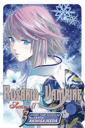 Rosario+Vampire: Season II, Vol. 3