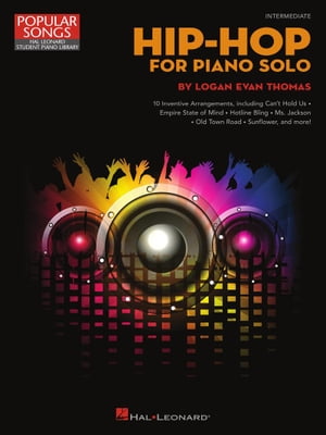 Hip-Hop for Piano Solo: 10 Inventive Arrangements