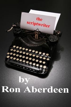 ŷKoboŻҽҥȥ㤨The ScriptwriterŻҽҡ[ Ron Aberdeen ]פβǤʤ150ߤˤʤޤ