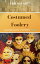 Costumed Foolery A Jewish Regency Mystery StoryŻҽҡ[ Libi Astaire ]