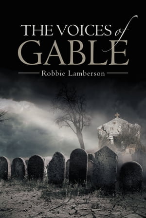 The Voices of Gable