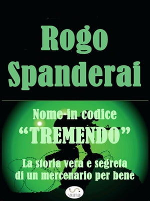 Nome in Codice "TREMENDO"