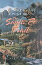 An Englishman’s Adventures on the Santa Fe Trail (1865?1889)【電子書籍】[ Larry Phillips ]
