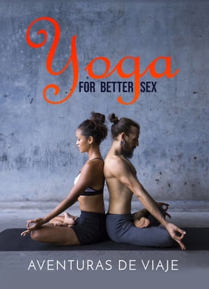 Yoga for Better Sex