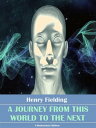 ŷKoboŻҽҥȥ㤨A Journey from This World to the NextŻҽҡ[ Henry Fielding ]פβǤʤ61ߤˤʤޤ