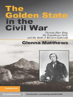 The Golden State in the Civil War