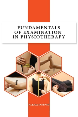 Fundamentals of Examination in Physiotherapy