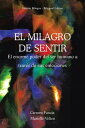 ŷKoboŻҽҥȥ㤨EL MILAGRO DE SENTIR EL ENORME PODER DEL SER HUMANO A TRAV?S DE SUS EMOCIONESŻҽҡ[ Carmen Funcia ]פβǤʤ452ߤˤʤޤ