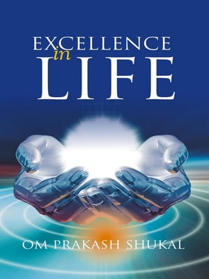 Excellence in Life