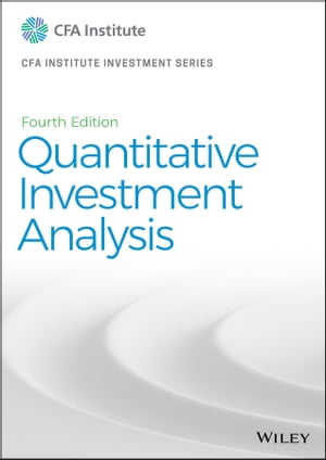 Quantitative Investment Analysis【電子書籍】 CFA Institute