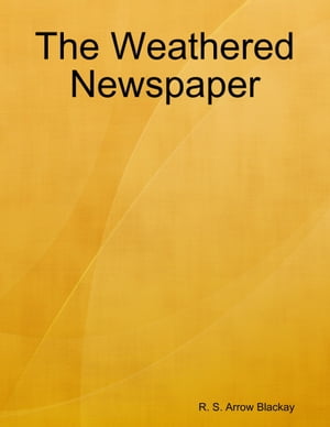 The Weathered Newspaper