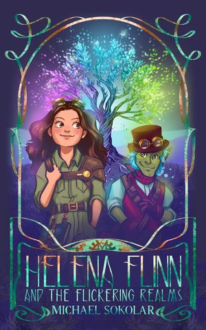 Helena Flinn and the Flickering Realms