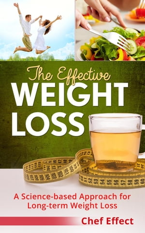 The Effective Weight Loss