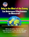 Only in the Mind of the Enemy: Can Deterrence Effectiveness be Measured? Militar...