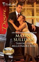 Taming Her Billionaire Boss【電子書籍】 Maxine Sullivan