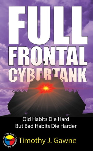 Full Frontal CybertankŻҽҡ[ Timothy Gawne ]