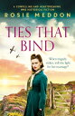 Ties That Bind A compelling and heartbreaking WW