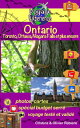 Ontario Toronto, Ottawa, Niagara Falls et plus encore...【電子書籍】[ Cristina Rebiere...