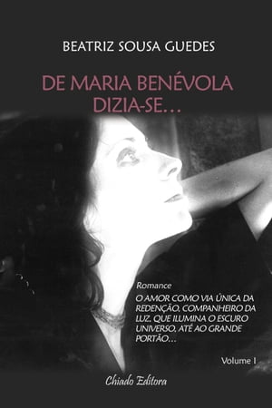 De Maria Benévola Dizia-se