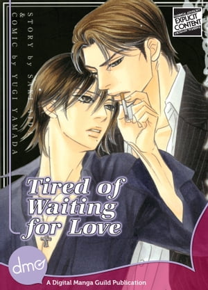 Tired Of Waiting For Love (Yaoi Manga)