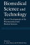 Biomedical Science and Technology