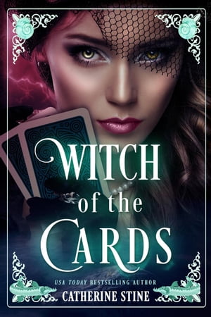 Witch of the CardsŻҽҡ[ Catherine Stine ]