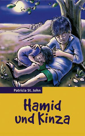 Hamid und Kinza【電子書籍】[ Patricia St. John ]