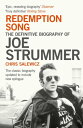 Redemption Song: The Definitive Biography of Joe Strummer【電子書籍】 Chris Salewicz