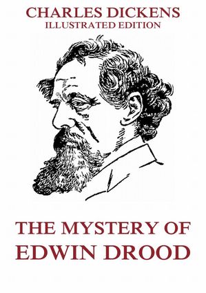 The Mystery Of Edwin Drood【電子書籍】[ Ch