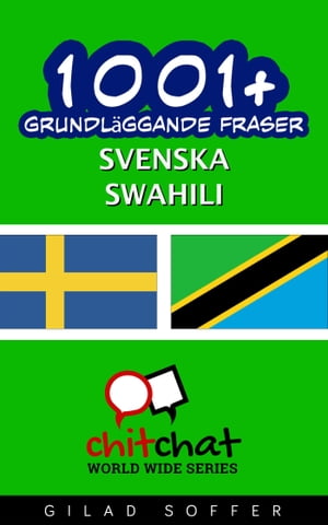 1001+ grundläggande fraser svenska - Swahili