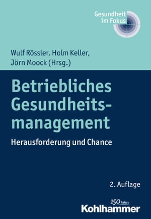 Betriebliches Gesundheitsmanagement