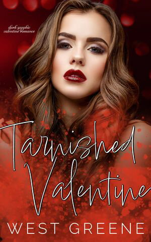 ŷKoboŻҽҥȥ㤨Tarnished Valentine Dark Sapphic Valentine RomanceŻҽҡ[ West Greene ]פβǤʤ333ߤˤʤޤ