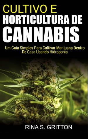 Cultivo e Horticultura de Cannabis