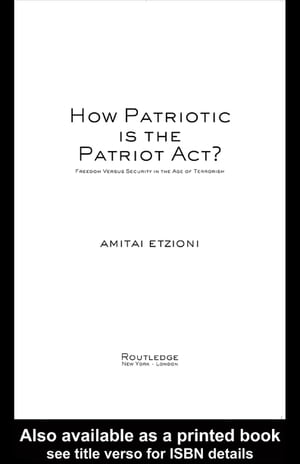 How Patriotic is the Patriot Act?