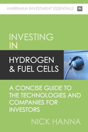 Investing In Hydrogen & Fuel Cells
