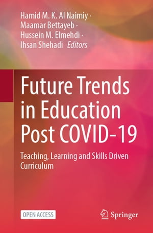 Future Trends in Education Post COVID-19