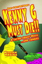 Kenny G Must Die- A Satire About Music... And Zombies【電子書籍】 William Hrdina