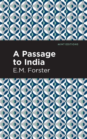 A Passage to India【電子書籍】 Mint Editions