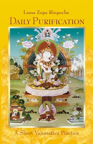 Daily Purification: A Short Vajrasattva Practice