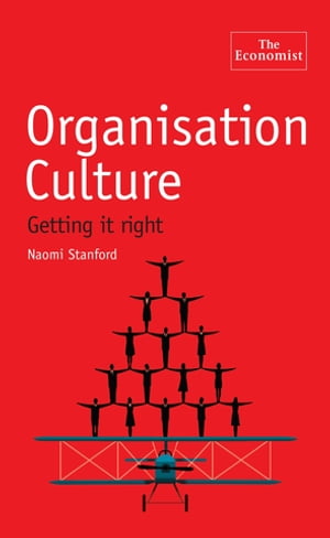 The Economist: Organisation Culture