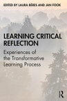 Learning Critical Reflection Experiences of the Transformative Learning Process【電子書籍】