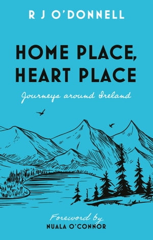 Home Place, Heart Place