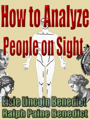 How to Analyze People on Sight