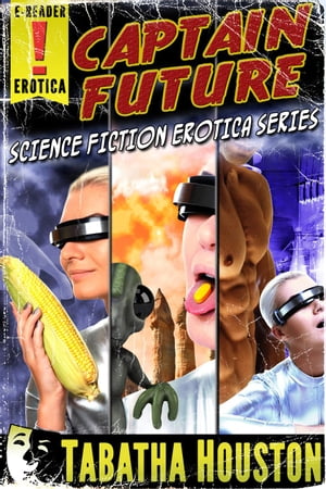 Captain Future Science Fiction Erotica Series