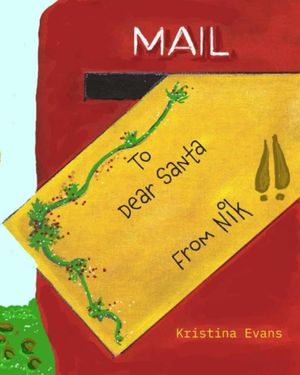 Dear Santa: From Nik, your special deer