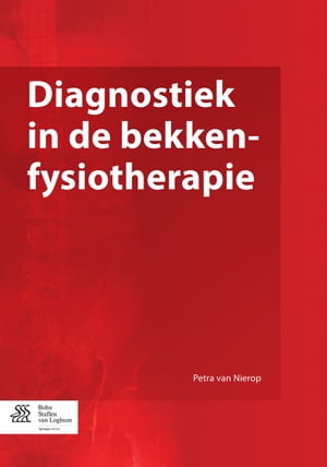 Diagnostiek in de bekkenfysiotherapie