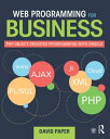 Web Programming for Business PHP Object-Oriented Programming with Oracle【電子書籍】 David Paper