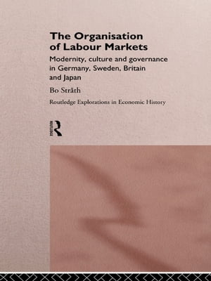 The Organization of Labour Markets