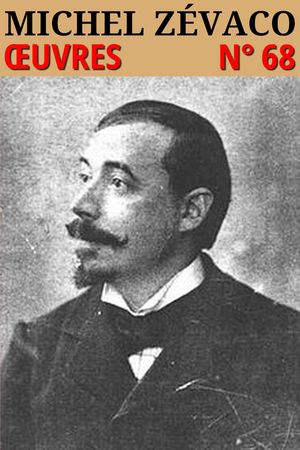 Michel Z?vaco - Oeuvres Classcompil? n° 68【電子書籍】[ Michel Z?vaco ]
