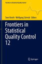 Frontiers in Statistical Quality Control 12【電子書籍】